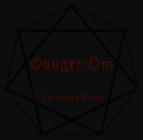 Gonger-Om : The King's Wrath